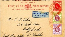 Early "AIR MAIL" postcard from Hong Kong to Ballybrack, Co Dublin, Ireland, dated 6th December 1932. Pre-printed 4c overseas rate postcard, up-rated with Hong Kong 20c & 25c stamps to make the 49c rate, service by sea from Hong Kong to Saigon thence by air to Marseilles and onward by rail & air to London and Ireland. Cancelled with fine strikes of the RED "HONG KONG" double ring c.d.s.